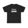 Final Boss Unisex Heavy Cotton Tee