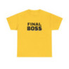 Final Boss Unisex Heavy Cotton Tee